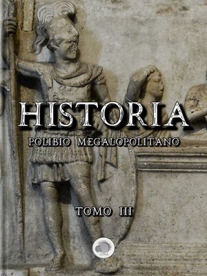 cover image of Historia de Polibio--Tomo III